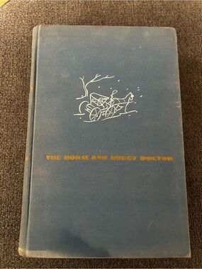 First Edition Hardcover Book "The Horse and Buggy Doctor" 1938